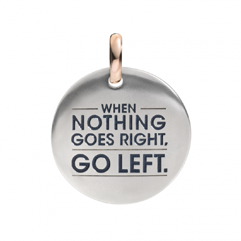 Moneta Queriot "when Nothing Goes Right: Go Left"